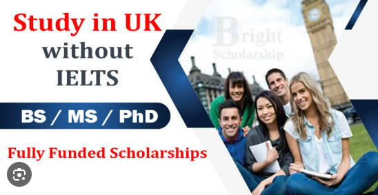 List of Masters Scholarships in UK without IELTS (Fully Funded)